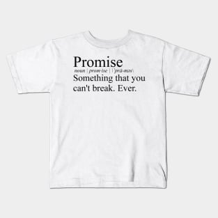 Stranger Things Promise definition from Mike to Eleven Kids T-Shirt